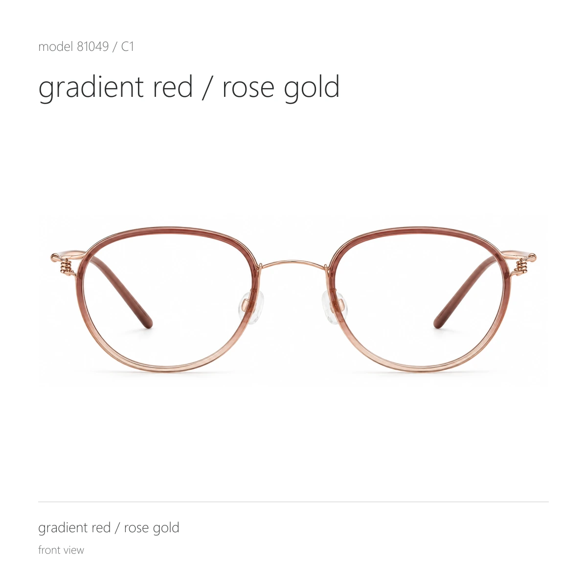 Model 81049 in gradient red / rose gold, front view