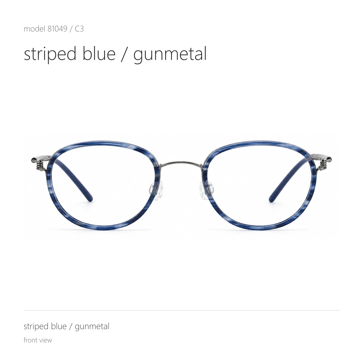 Model 81049 in striped blue / gunmetal, front view