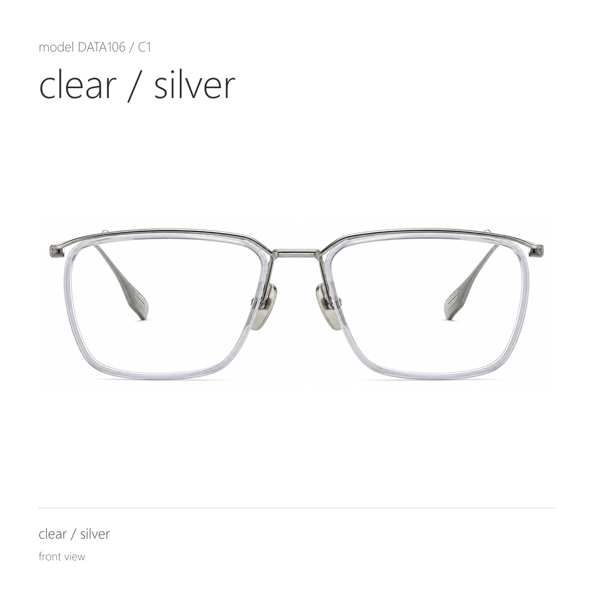 Model DATA106 in clear / silver, front view