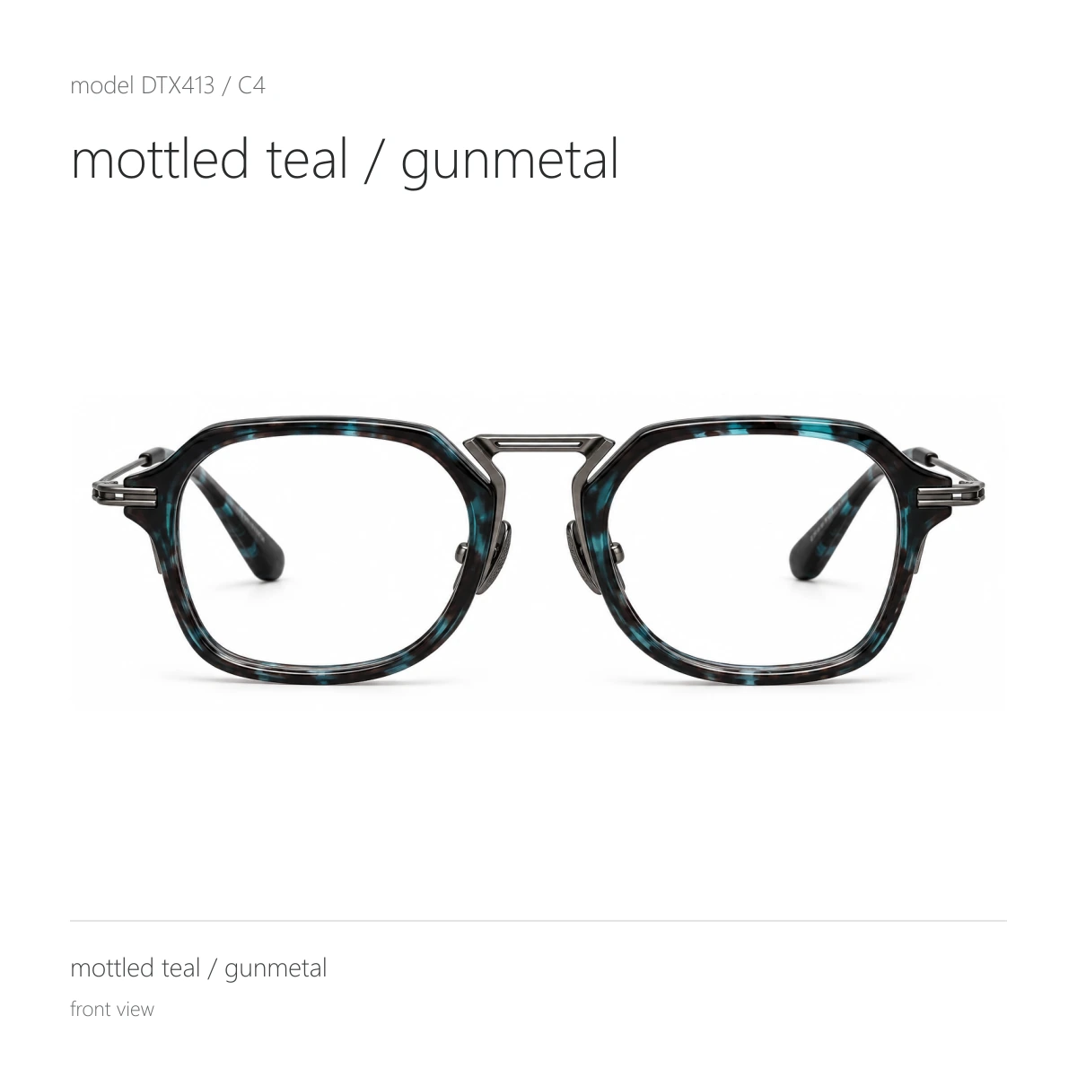 Model DTX413 in mottled teal / gunmetal, front view
